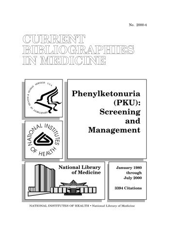 Phenylketonuria (PKU): Screening and Management
