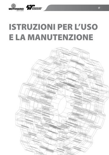 ISTRUZIONI PER L'USO E LA MANUTENZIONE - Motovario Group