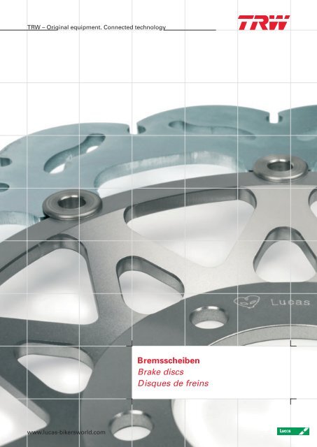 Bremsscheiben Brake discs Disques de freins - TRW