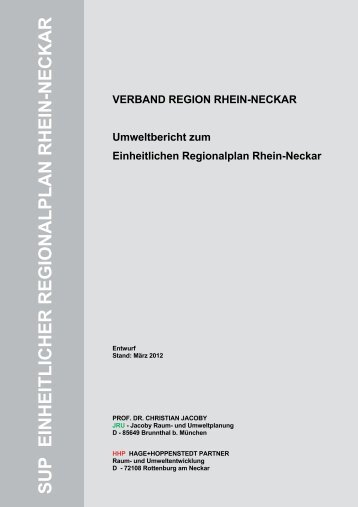 Umweltbericht zum Einheitlichen Regionalplan Rhein-Neckar