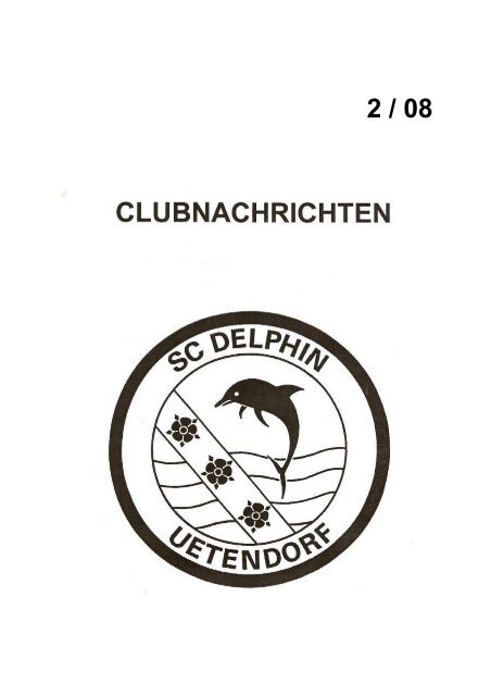 Clubheft 02 08 Schwimmclub Delphin Uetendorf