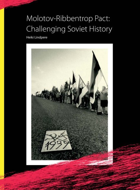 Molotov-Ribbentrop Pact: Challenging Soviet History (PDF)