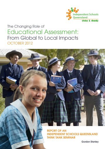 Educational Assessment: - Independent Schools Queensland