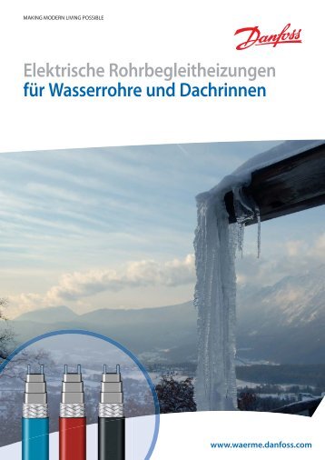 Elektrische Rohrbegleitheizungen für Wasserrrohre und Dachrinnen