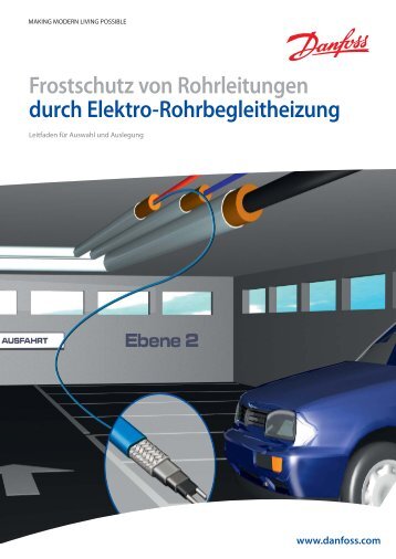 Leitfaden für die Auswahl und Auslegung - Rohrbegleitheizung