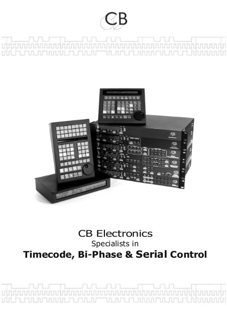 CB Electronics Timecode, Bi-Phase & Serial Control