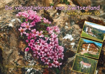 De vakantiekrant van Zwitserland lente-zomer '06 - Clarezia