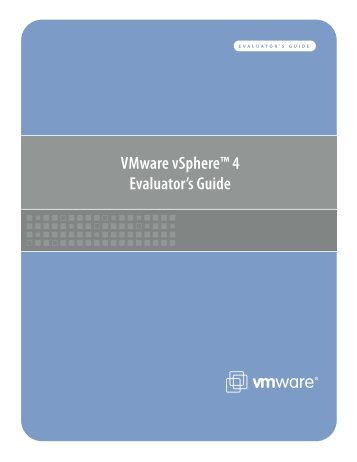 VMware vSphere 4 Evaluator's Guide - Hatahet