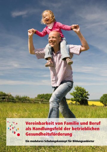 Vereinbarkeit von Familie und Beruf als Handlungsfeld der ...