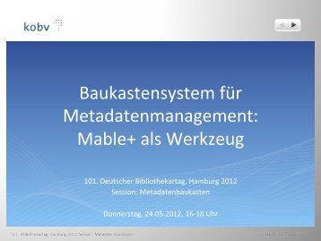 Baukastensystem für Metadatenmanagement: Mable+ als Werkzeug