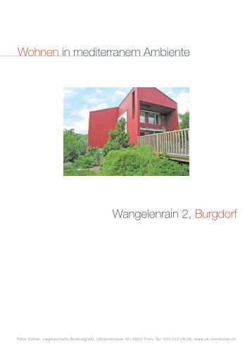 Wohnen in mediterranem Ambiente Wangelenrain 2, Burgdorf