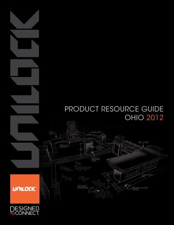 2012 Unilock Product Resource Guide (Ohio) - Outdoor Living by Mr ...