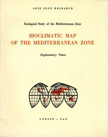 Bioclimatic map of the Mediterranean zone ... - unesdoc - Unesco