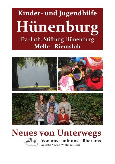 Neues von Unterwegs - Kinder- und Jugendhilfe Hünenburg