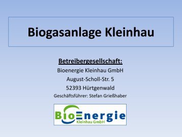 Biogasanlage Kleinhau - Hürtgenwald