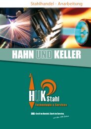 Anarbeitung und Handel von HUKSTAHL Technologie - Hahn und ...