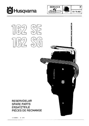 IPL, 162 SE, 162 SG, 1976-10, Chain Saw - Husqvarna