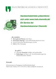 Handwerksbetriebe präsentieren sich unter www.hwk-chemnitz.de ...