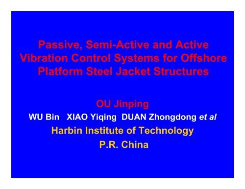 Passive, Semi-Active and Active Vibration Control Systems for ...