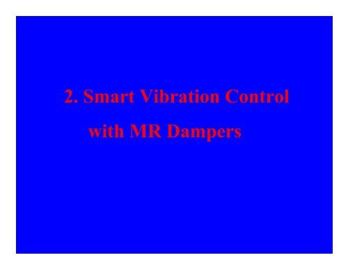 Passive, Semi-Active and Active Vibration Control Systems for ...