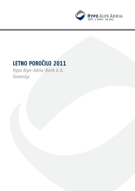 LETNO POROČILO 2011 - Hypo Alpe-Adria-Bank AG