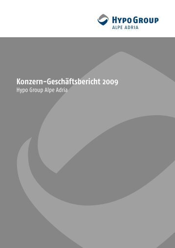 Konzern-Geschäftsbericht 2009 - Hypo Alpe-Adria-Bank AG