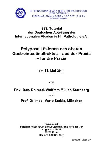 Anamnesen als pdf. - Internationale Akademie für Pathologie ...