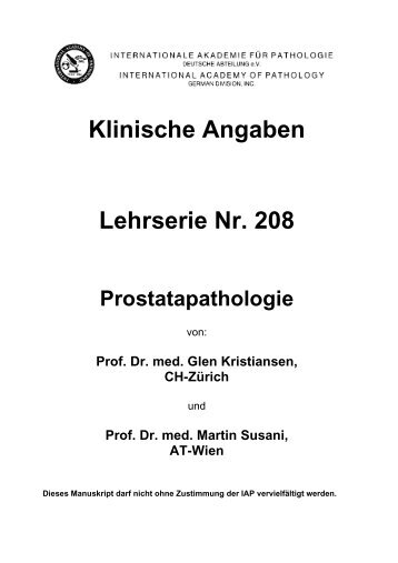 Klinische Angaben Lehrserie Nr. 208 Prostatapathologie