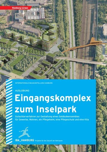 Eingangskomplex zum Inselpark - IBA Hamburg