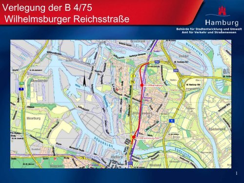 Verlegung der B 4/75 Wilhelmsburger Reichsstraße - IBA Hamburg