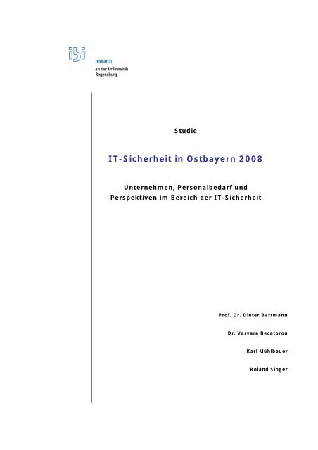 IT-Sicherheit in Ostbayern 2008 - ibi Research