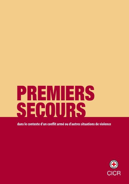 Les premiers secours dans le contexte d'un conflit armé ou d'autres ...