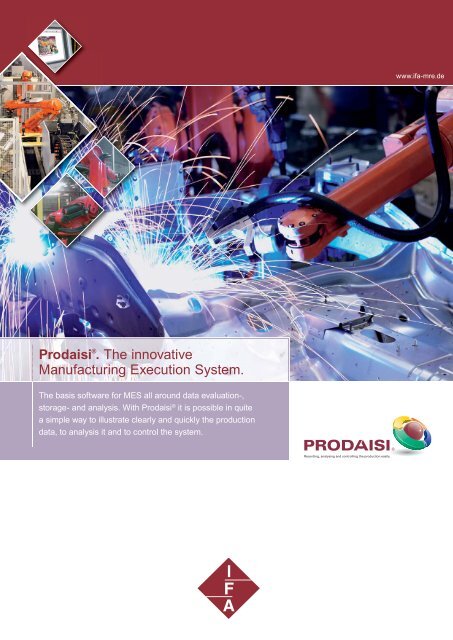 Prodaisi®. The innovative Manufacturing ... -  IFA Mess-, Regel