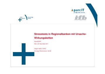 Stresstests in Regionalbanken mit Ursache-Wirkungsketten - ifb AG