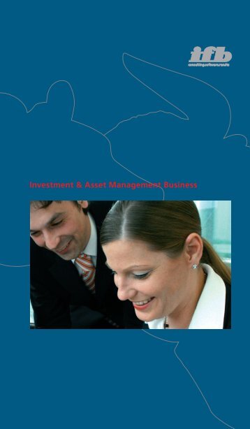 Investment & Asset Management Business - ifb AG