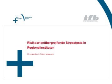 Stresstests mit Wirkungsketten - ifb AG