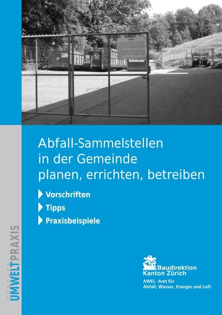 Abfall-Sammelstellen in der Gemeinde planen, errichten ... - Abfall.ch