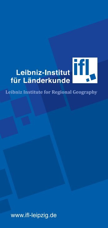 Info brochure - Leibniz Institut für Länderkunde