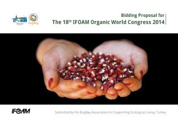 BIDDIng PrOPOSAL FOr THE 18th IFOAM OrgAnIC WOrLD