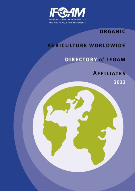 organic agriculture worldwide directory of ifoam Affiliates