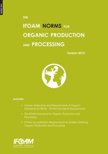 IFOAM NORMS FOR ORGANIC PRODUCTION AND PROCESSING