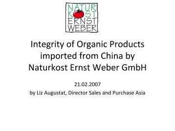 Integrity of Organic Products imported from China by ... - ifoam