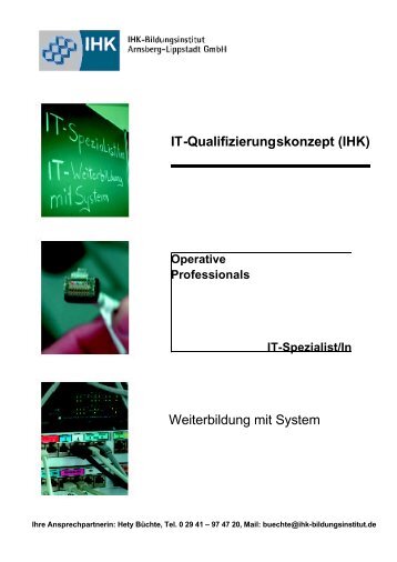 IT-Qualifizierungskonzept - IHK-Bildungsinstitut Hellweg-Sauerland ...