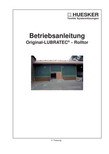 Betriebsanleitung Original-Lubratec® - Rolltor - und Agrotech AG