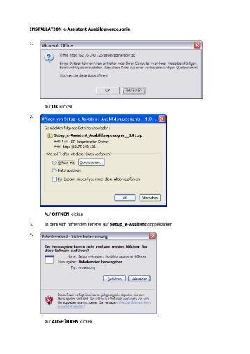 INSTALLATION e-Assistent Ausbildungszeugnis 1. Auf OK klicken 2 ...