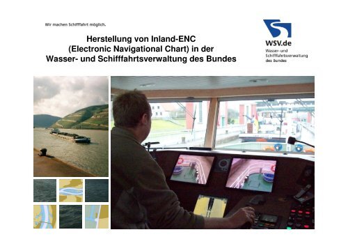 Herstellung von Inland-ENC (Electronic Navigational Chart) in der ...