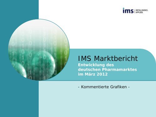 IMS Marktbericht - IMS Health