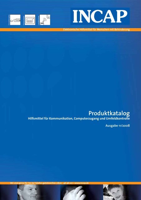 Elektronische Hilfsmittel für Menschen mit Behinderung - Incap GmbH