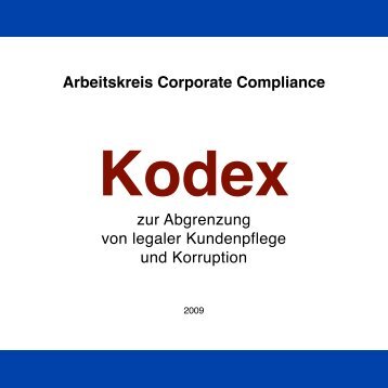 Kodex-Papier zur Abgrenzung von legaler Kundenpflege und