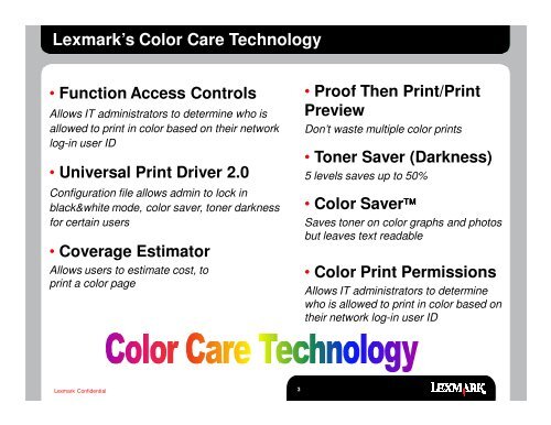 Lexmark's Color Care Technology COLOR YOU CAN AFFORD!